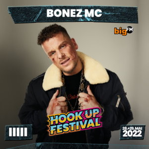 BONEZ MC HOOK UP FESTIVAL 2022 KARLSRUHE